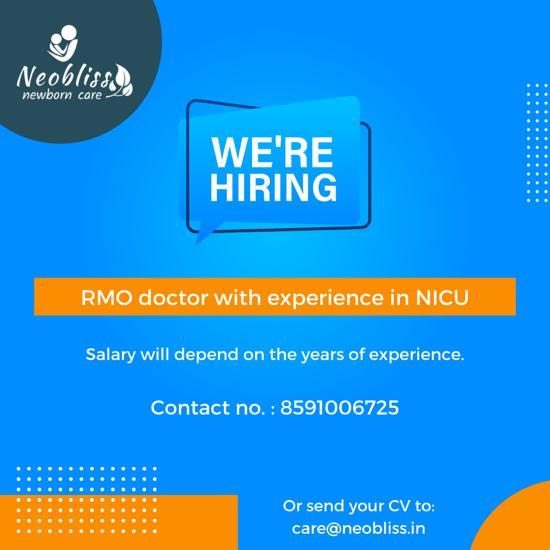 Required RMO Doctor with experience in NICU