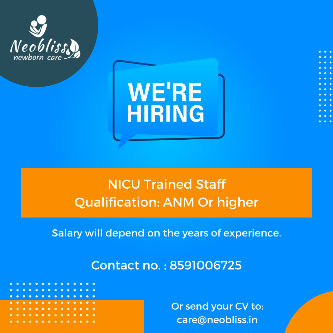 Required NICU Trained Staff